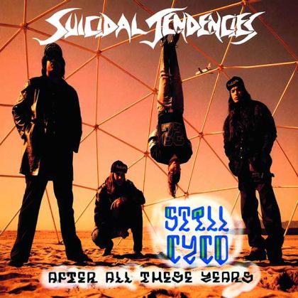 Suicidal Tendencies - Still Cyco After All These Years (Vinyl)