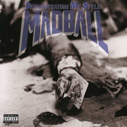 Madball - Demonstrating My Style (Vinyl) [ LP ]