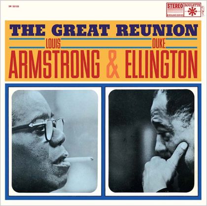 Louis Armstrong & Duke Ellington - The Great Reunion (Vinyl) [ LP ]