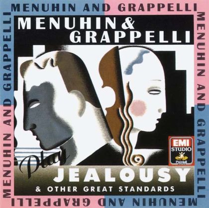 Yehudi Menuhin & Stephane Grappelli - Menuhin & Grappelli Play 'Jealousy' & Other Great Standards (CD)