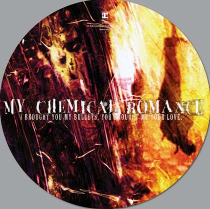 My Chemical Romance - I Brought You My Bullets, You Brought Me Your Love (Limited Picture Disc) (Vinyl) [ LP ]