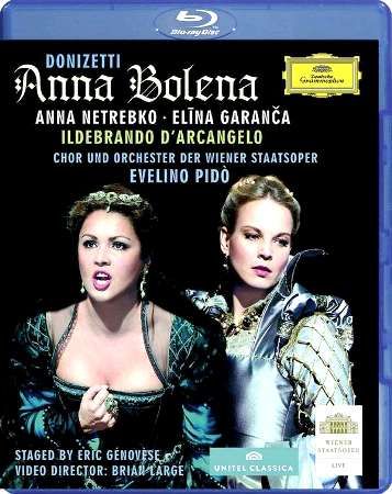 Anna Netrebko, Elina Garanca, Wiener Staatsoper - Donizetti: Anna Bolena (Blu-Ray)