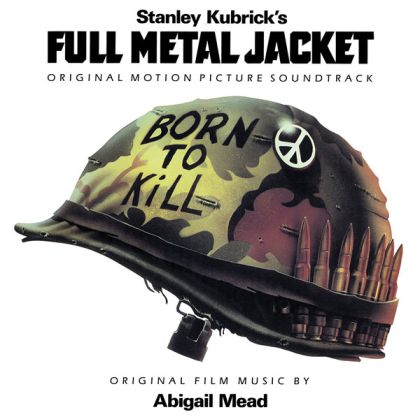 Abigail Mead - Full Metal Jacket (Original Motion Picture Soundtrack) (Dark Green Vinyl) [ LP ]