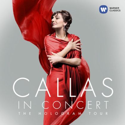 Maria Callas - Callas in Concert: The Hologram Tour [ CD ]