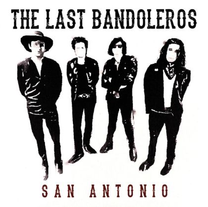 The Last Bandoleros - San Antonio (Vinyl) [ LP ]
