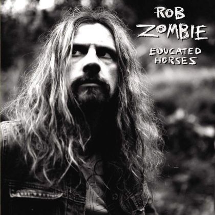 Rob Zombie - Educated Horses (Vinyl) [ LP ]