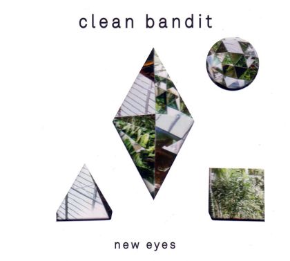 Clean Bandit - New Eyes (New Edition with 3 bonus) [ CD ]