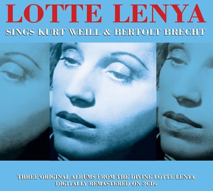 Lotte Lenya - Sings Kurt Weill & Bertolt Brecht (3CD)