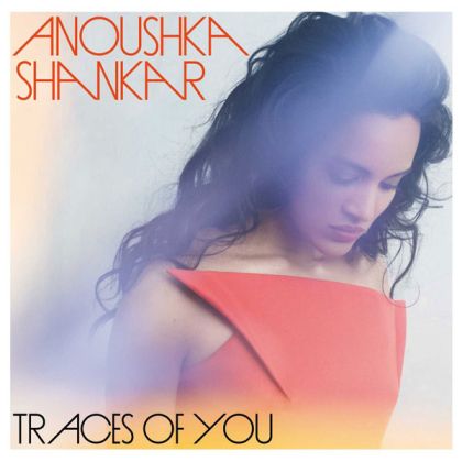 Anoushka Shankar - Traces Of You [ CD ]