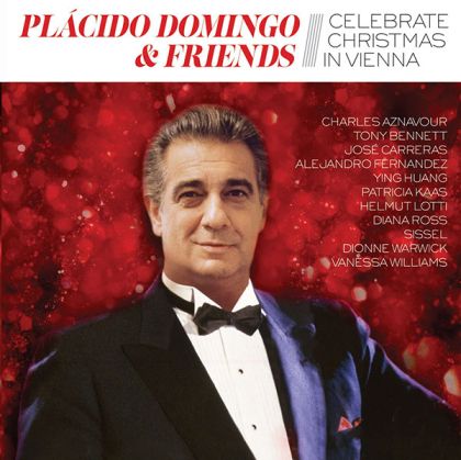 Placido Domingo - Placido Domingo & Friends Celebrate Christmas In Vienna [ CD ]