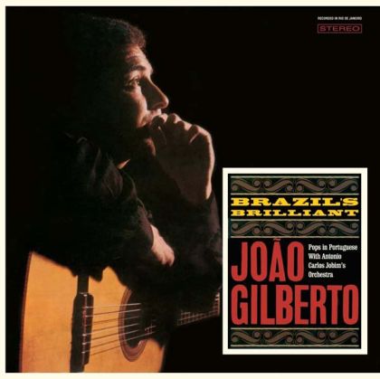 Joao Gilberto - Brazil's Brilliant (Vinyl)
