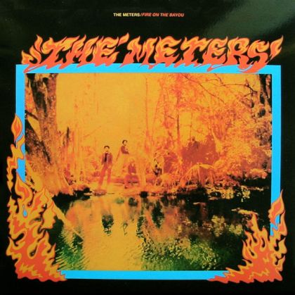 The Meters - Fire On The Bayou (2 x Vinyl)