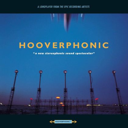 Hooverphonic - A New Stereophonic Sound Spectacular [ CD ]