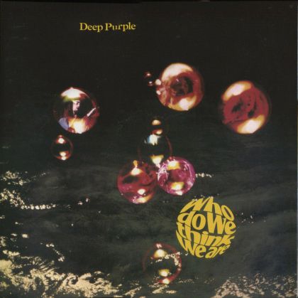 Deep Purple - Who Do We Think We Are (Vinyl) [ LP ]