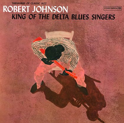 Robert Johnson - King Of The Delta Blues Singers Volume 1 (Remastered, Mono) (Vinyl) [ LP ]