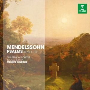 Mendelssohn, F. - Psalms 42, 95 & 115 [ CD ]