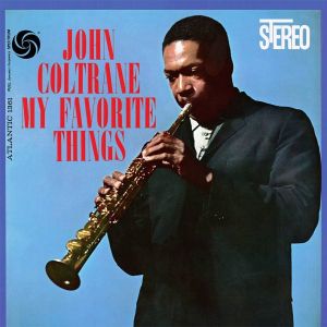 John Coltrane - My Favorite Things (Limited Edition, Stereo) (Vinyl)