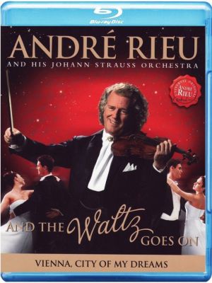Andre Rieu -  And The Waltz Goes On (Blu-Ray)