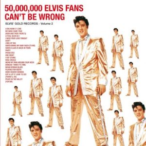 Elvis Presley - 50,000,000 Elvis Fans Can't Be Wrong (Elvis' Gold Records - Volume 2) (Vinyl) [ LP ]