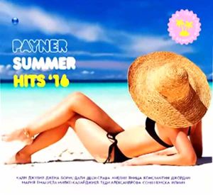 Payner Summer Hits 2016 - Компилация [ CD ]