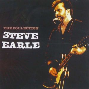 Steve Earle - Collection [ CD ]