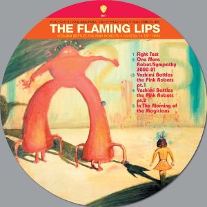 The Flaming Lips - Yoshimi Battles The Pink Robots (Limited Picture Disc) (Vinyl) [ LP ]