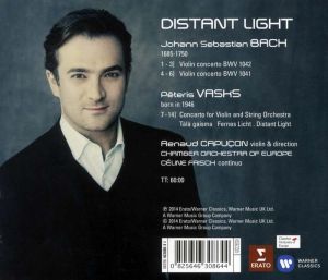 Renaud Capucon - Bach, J. S. & Peteris Vasks: Distant Light (Violin Concertos by Bach & Vasks) [ CD ]