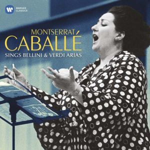 Montserrat Caballe - Montserrat Caballe Sings Bellini & Verdi Arias [ CD ]