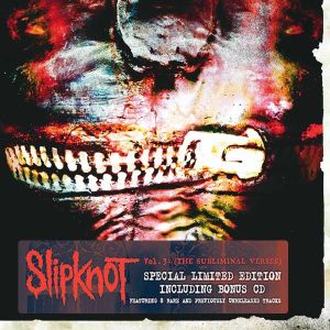 Slipknot - Vol. 3: (The Subliminal Verses) (2CD)