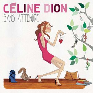 Celine Dion - Sans Attendre (2 x Vinyl)