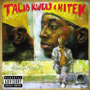 Talib Kweli & Hi Tek - Reflection Eternal (Train Of Thought) [ CD ]