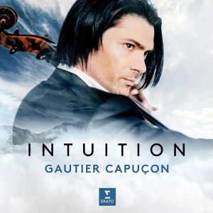 Gautier Capucon - Intuition (Special Edition) (CD with DVD) [ CD ]