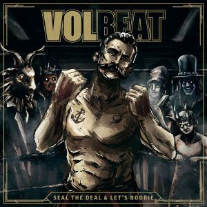 Volbeat - Seal The Deal & Let's Boogie (2 x Vinyl with CD) [ LP ]