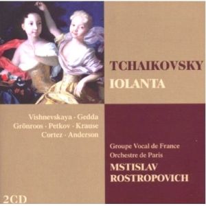 Orchestre de Paris, Mstislav Rostropovich - Tchaikovsky: Iolanta (2CD)