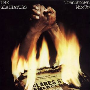 The Gladiators - Trenchtown Mix Up [ CD ]