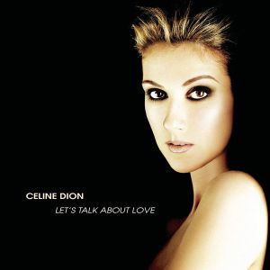Celine Dion - Let's Talk About Love (2 x Vinyl LP)