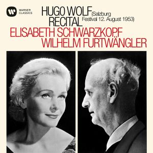 Elisabeth Schwarzkopf & Wilhelm Furtwängler - Hugo Wolf Recital - Salzburg, 12/08/1953 [ CD ]