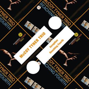 McCoy Tyner Trio - Inception / Reaching Fourth [ CD ]