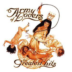 Army Of Lovers - Les Greatest Hits [ CD ]