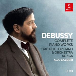 Aldo Ciccolini - Debussy: Complete Piano Works, Fantaisie For Piano & Orchestra, Songs (6CD box)