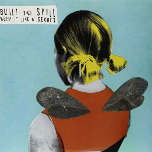 Built To Spill - Keep It Like A Secret (Vinyl) [ LP ]