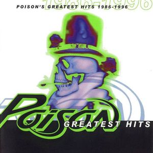 Poison - Poison's Greatest Hits 1986-1996 [ CD ]