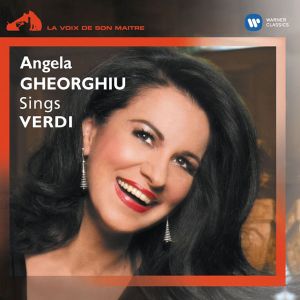 Angela Gheorghiu - Angela Gheorghiu Sings Verdi [ CD ]