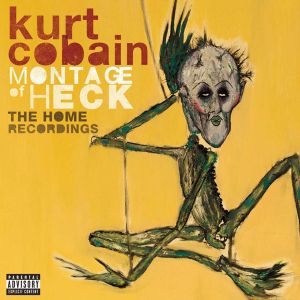 Kurt Cobain - Montage Of Heck - The Home Recordings [ CD ]