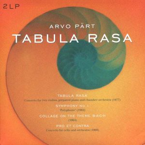 Arvo Part: Tabula Rasa, Symphony No.1, Collage On The Theme Bach, Pro Et Conta - Various Artists (2 x Vinyl) [ LP ]