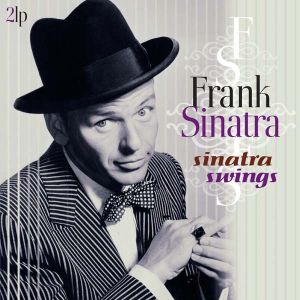 Frank Sinatra - Sinatra Swings (2 x Vinyl)