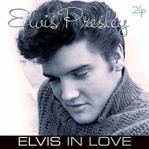 Elvis Presley - Elvis In Love (2 x Vinyl) [ LP ]