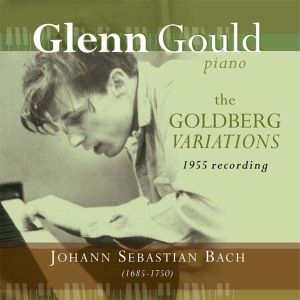 Glenn Gould - Bach: The Goldberg Variations 1955 Recording (Vinyl)