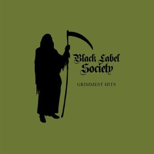 Black Label Society - Grimmest Hits [ CD ]