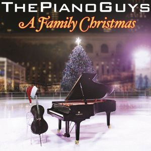 The Piano Guys - A Family Christmas [ CD ]